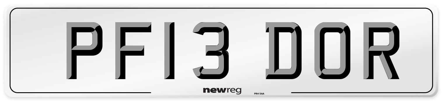 PF13 DOR Number Plate from New Reg